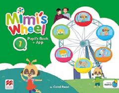 Mimi's Wheel Level 1 Pupil's Book Plus with Navio App