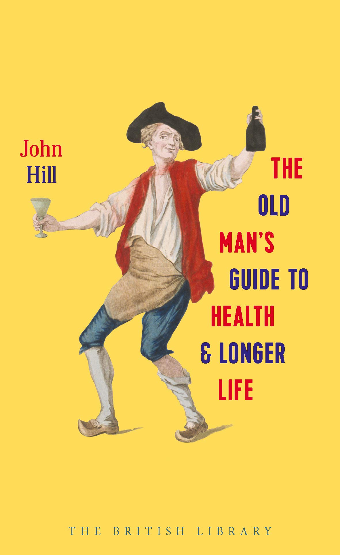 Old Man&#039;s Guide to Health and Longer Life