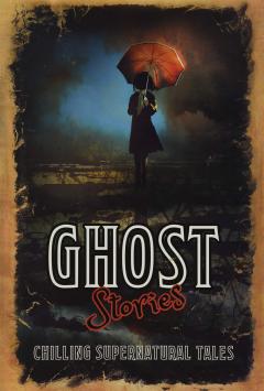 Ghost Stories