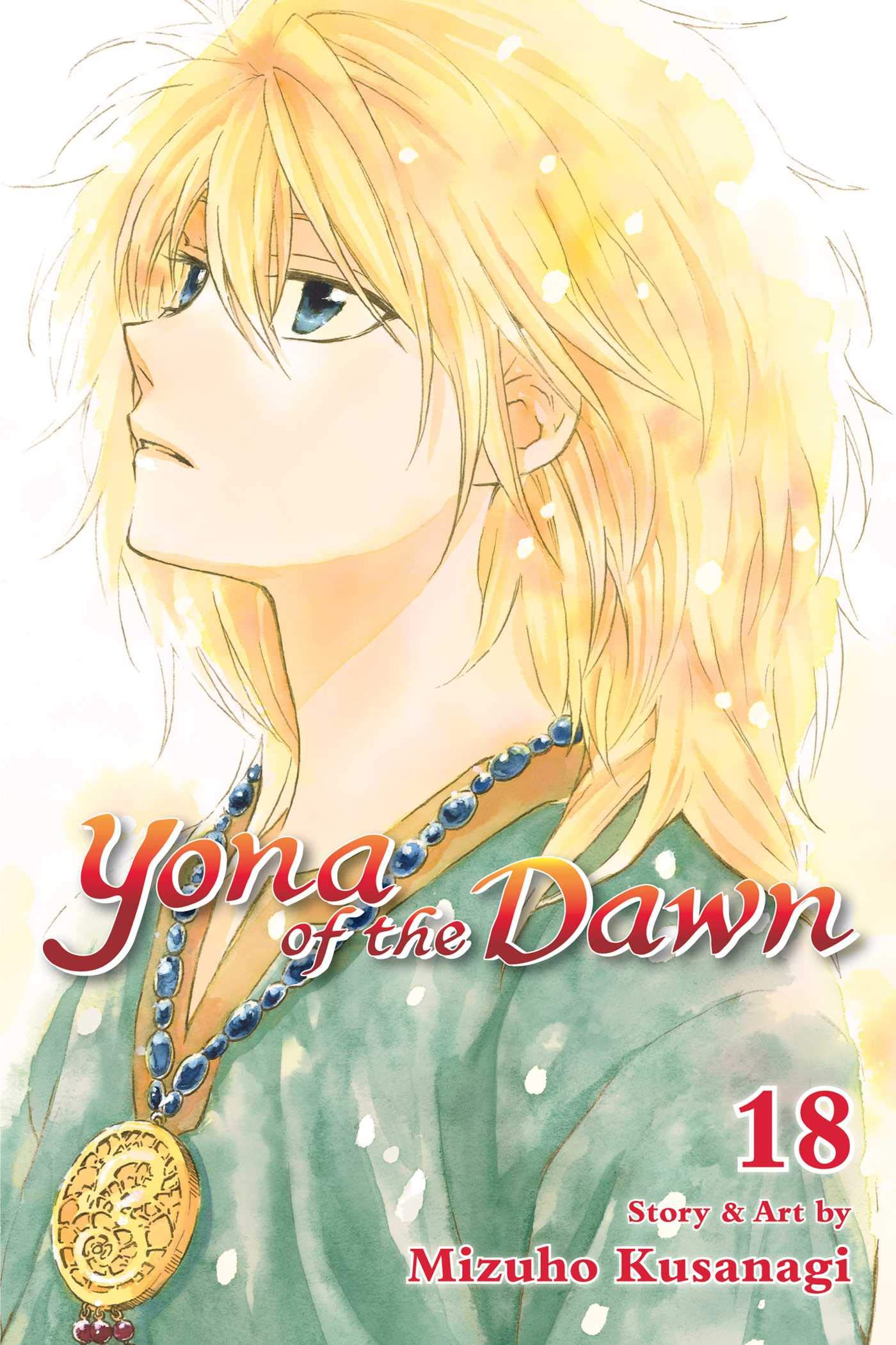 Yona of the Dawn - Volume 18