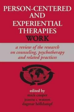 Coperta cărții Person-Centered and Experiential Therapies Work