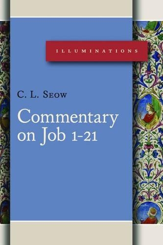 Commentary on Job 1-21 - Princeton Theological Seminary) C.L. (Henry ...