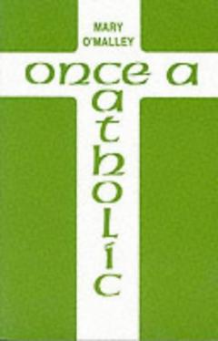 Coperta cărții Once a Catholic