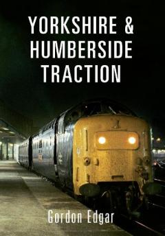 Coperta cărții Yorkshire & Humberside Traction