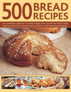 Coperta cărții 500 Bread Recipes