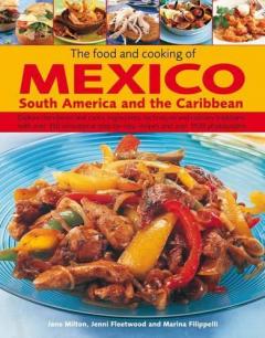 Coperta cărții Food and Cooking of Mexico, South America and the Caribbean