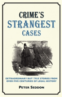 Crime&#039;s Strangest Cases