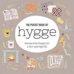 The Pocket Book of Hygge