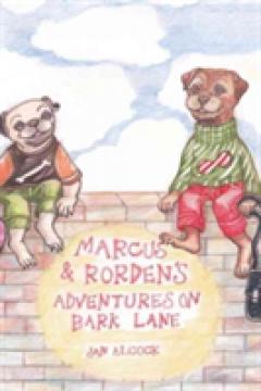 Marcus and Rorden's Adventures on Bark Lane