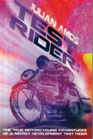 Test Rider Test Rider - Julian Amos