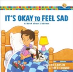 It's Okay to Feel Sad