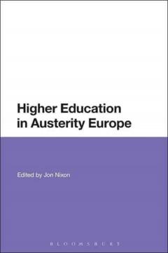 Higher Education in Austerity Europe