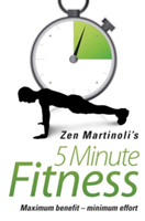 Zen Martinoli&#039;s 5 Minute Fitness
