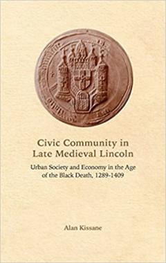 Civic Community in Late Medieval Lincoln