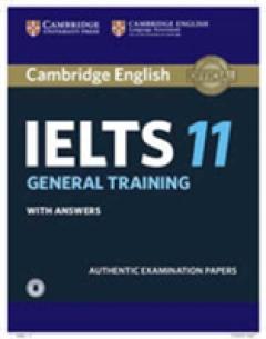 Cambridge IELTS 11 General Training Student's Book with answers with Audio