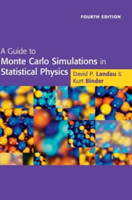 A Guide to Monte Carlo Simulations in Statistical Physics - David P ...