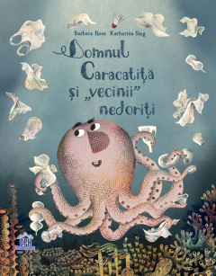 Domnul Caracatita si vecinii nedoriti