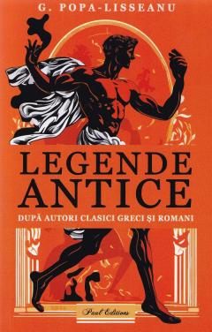 Legende antice dupa autori clasici greci si romani