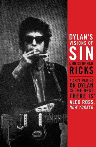 Christopher Ricks Hd Dylan's Visions of Sin - Christopher Ricks