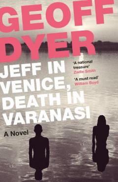Coperta cărții Jeff in Venice, Death in Varanasi