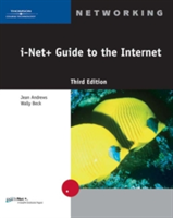 i-Net+ Guide to the Internet - Wally Beck, Jean Andrews