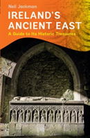 Ireland&#039;s Ancient East
