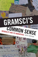 Gramsci&#039;s Common Sense