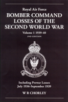 Royal Air Force Bomber Command Losses of the Second World War 1939-40