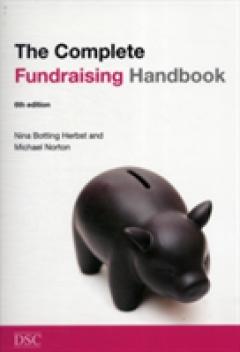 The Complete Fundraising Handbook