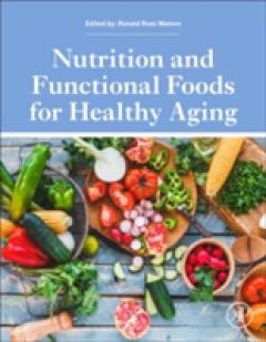 Nutrition and Functional Foods for Healthy Aging