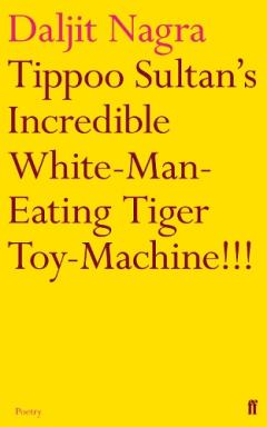 Coperta cărții Tippoo Sultan's Incredible White-Man-Eating Tiger Toy-Machine!!!