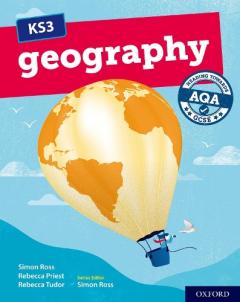 Coperta cărții KS3 Geography: Heading towards AQA GCSE: Student Book