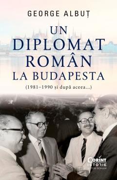 Un diplomat roman la Budapesta