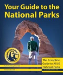 Your Guide to the National Parks