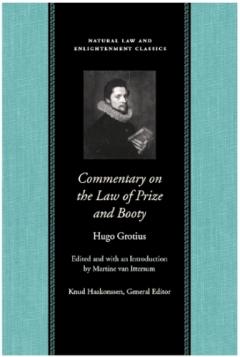 Coperta cărții Commentary on the Law of Prize and Booty, with Associated Documents