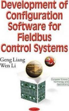 Development of Configuration Software for Fieldbus Control Systems