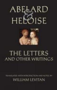 Coperta cărții Abelard and Heloise: The Letters and Other Writings