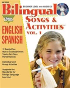 Bilingual Songs & Activities: English-Spanish