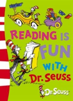 Reading is Fun with Dr. Seuss