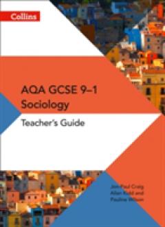 AQA GCSE 9-1 Sociology Teacher Guide