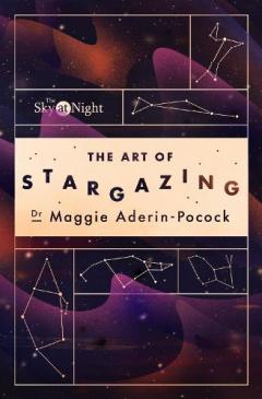 Coperta cărții Sky at Night: The Art of Stargazing