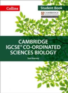Coperta cărții Cambridge IGCSE (R) Co-ordinated Sciences Biology Student Book