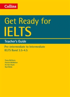 Get Ready for IELTS: Teacher&#039;s Guide