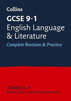 GCSE English Language and English Literature All-in-One Revision and Practice