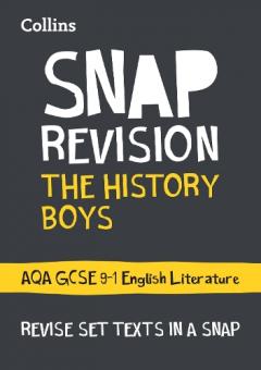 The History Boys: AQA GCSE English Literature Text Guide