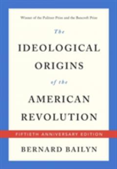 The Ideological Origins of the American Revolution