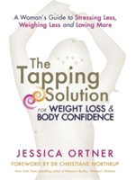 The Tapping Solution for Weight Loss &amp; Body Confidence