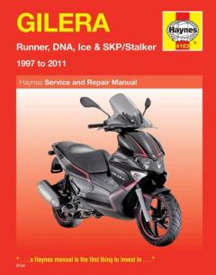 Coperta cărții Gilera Runner, DNA, Ice & SKP/Stalker Service and Repair Manual