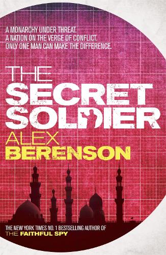 The Secret Soldier - Alex Berenson