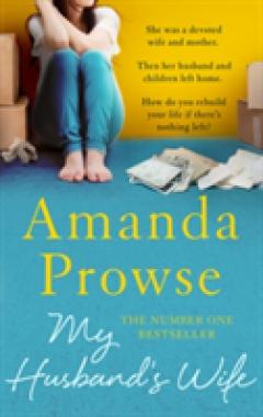 My Husband's Wife - Amanda Prowse
